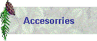 Accesorries